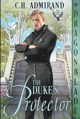 The Duke's Protector 1