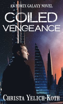 Coiled Vengeance 1