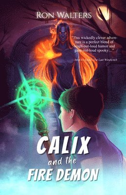 Calix and the Fire Demon 1