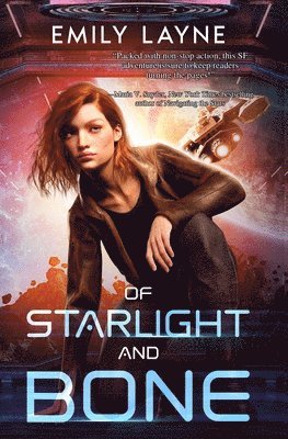 bokomslag Of Starlight and Bone