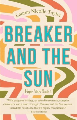 Breaker and the Sun