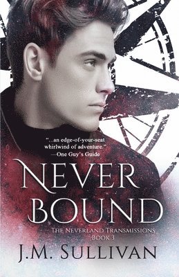 J M Sullivan - Neverbound, Häftad