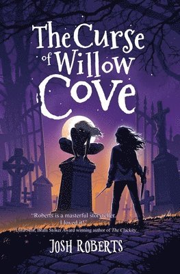 Josh Roberts - Curse of Willow Cove, Häftad