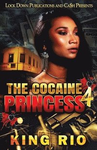 bokomslag The Cocaine Princess 4