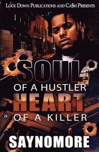 bokomslag Soul of a Hustler, Heart of a Killer