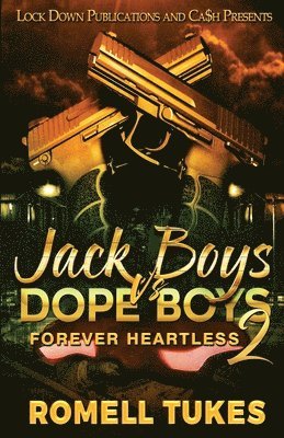 Romell Tukes - Jack Boys Vs Dope Boys 2, Häftad