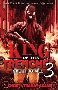 bokomslag King of the Trenches 3