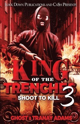 bokomslag King of the Trenches 3