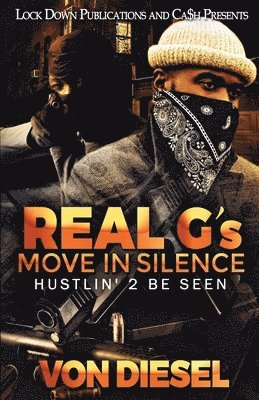 Real G's Move in Silence 1