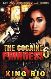 bokomslag The Cocaine Princess 6