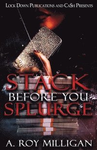 bokomslag Stack Before You Splurge