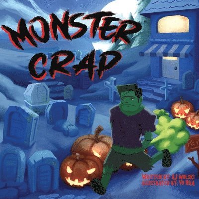 Monster Crap 1