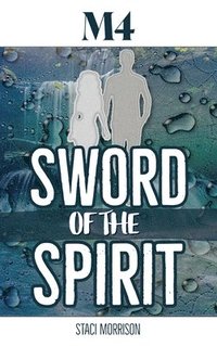 bokomslag M4-Sword of the Spirit