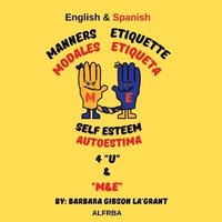 bokomslag Manners Etiquette Self Esteem 4 U & "M&E"
