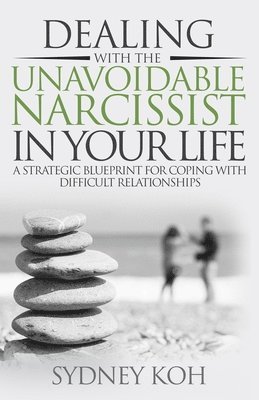 Dealing with the Unavoidable Narcissist in Your Life 1