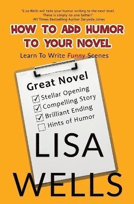 How To Add Humor To Your Novel 1