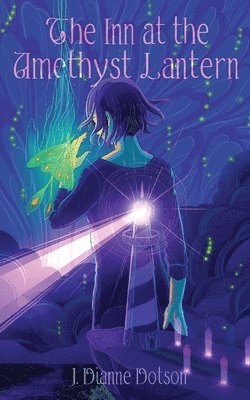 J Dianne Dotson, Jendia Gammon - Inn at the Amethyst Lantern, Häftad