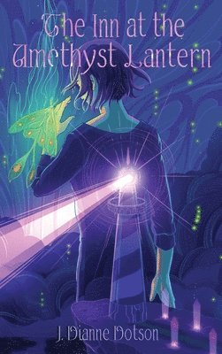 J Dianne Dotson, Jendia Gammon - Inn at the Amethyst Lantern, Inbunden