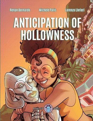 Anticipation of Hollowness, Häftad