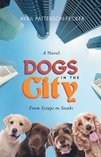 bokomslag Dogs in The City
