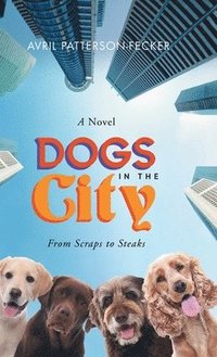 bokomslag Dogs in the City