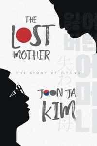 bokomslag The Lost Mother