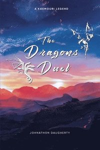 bokomslag The Dragons' Duel