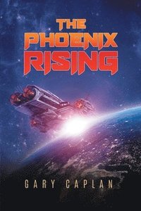 bokomslag The Phoenix Rising