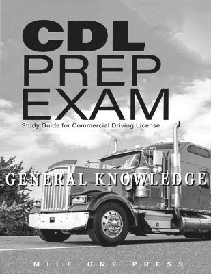 CDL Prep Exam 1