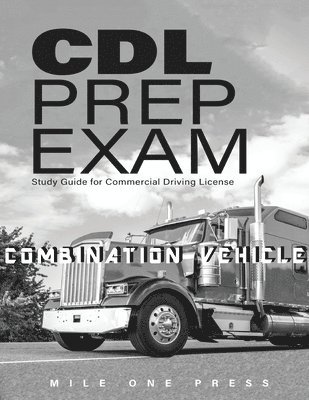 CDL Prep Exam 1