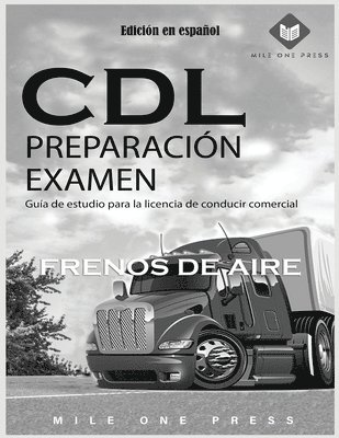 Examen de preparacion para la CDL 1