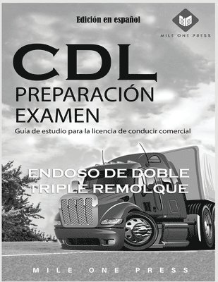 bokomslag Examen de preparación para CDL: Endoso de doble remolque triple