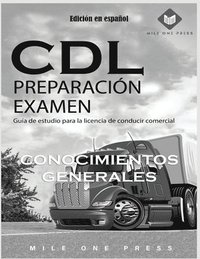 bokomslag Examen de preparación para CDL: Conocimientos Generales