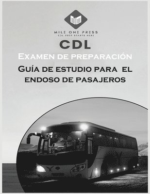Examen de preparación para CDL: Aprobación del pasajero 1