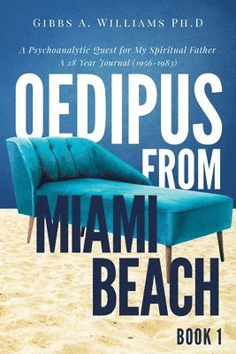 Oedipus from Miami Beach 1