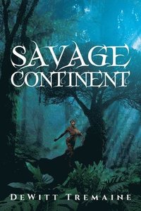 bokomslag Savage Continent