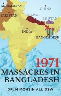 bokomslag 1971 Massacres in Bangladesh