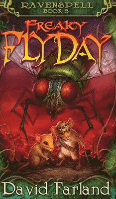David Farland - Freaky Fly Day, Inbunden