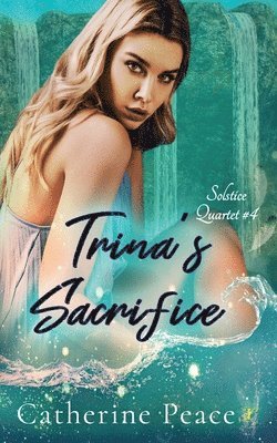 Trina's Sacrifice 1