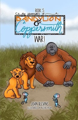 John Blevins - Adventures of Dandylion and Coppersmith, Häftad