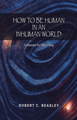 How to Be Human in an Inhuman World 1