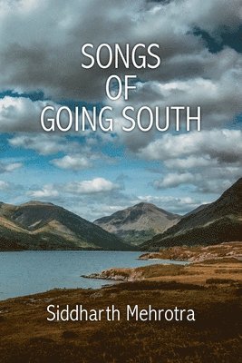 Songs of Going South 1