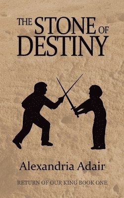 Alexandria Adair - Stone of Destiny, Häftad