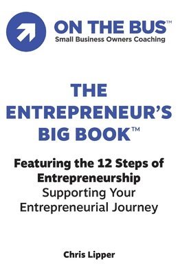 The Entrepreneur's BIG BOOK(TM) 1