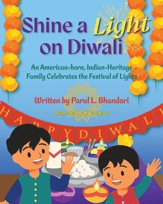 Parul Bhandari - Shine a Light on Diwali, Häftad