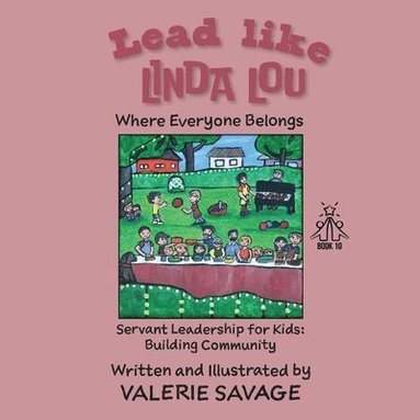 bokomslag Lead like Linda Lou: Where Everyone Belongs