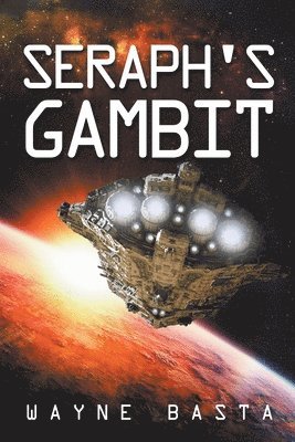 Seraph's Gambit 1