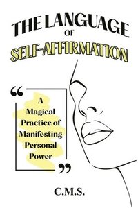 bokomslag Language of Self-Affirmation