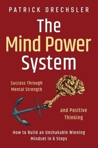 bokomslag The Mind Power System