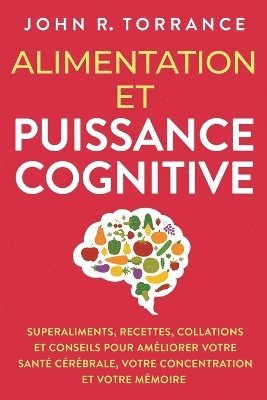 bokomslag Alimentation et puissance cognitive